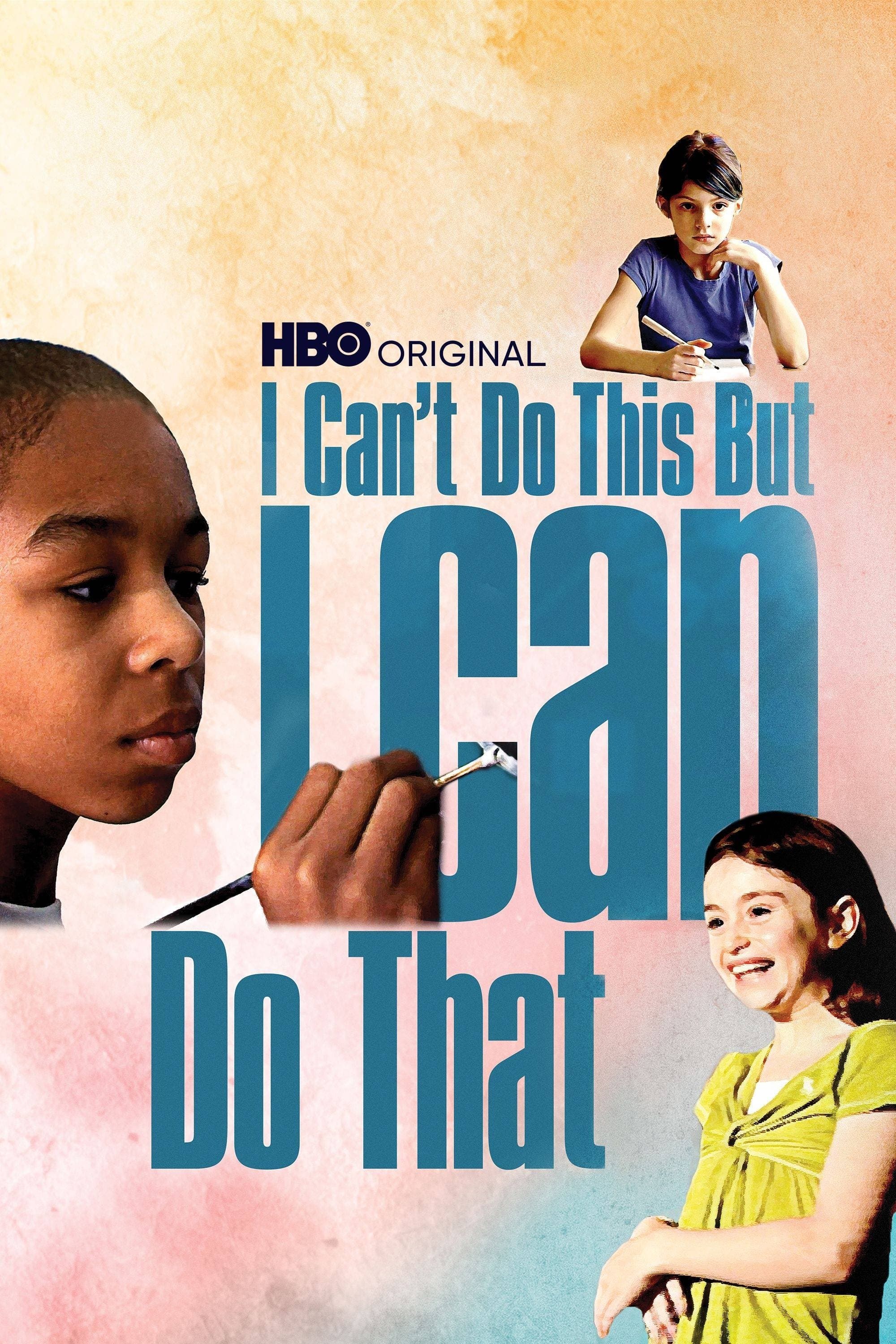 Official poster for I Can't Do This But I CAN Do That: A Film for Families about Learning Differences
