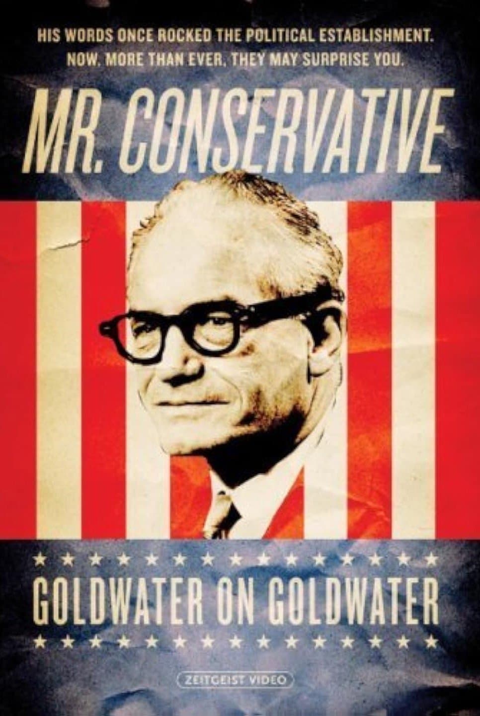 Mr. Conservative: Goldwater on Goldwater photo