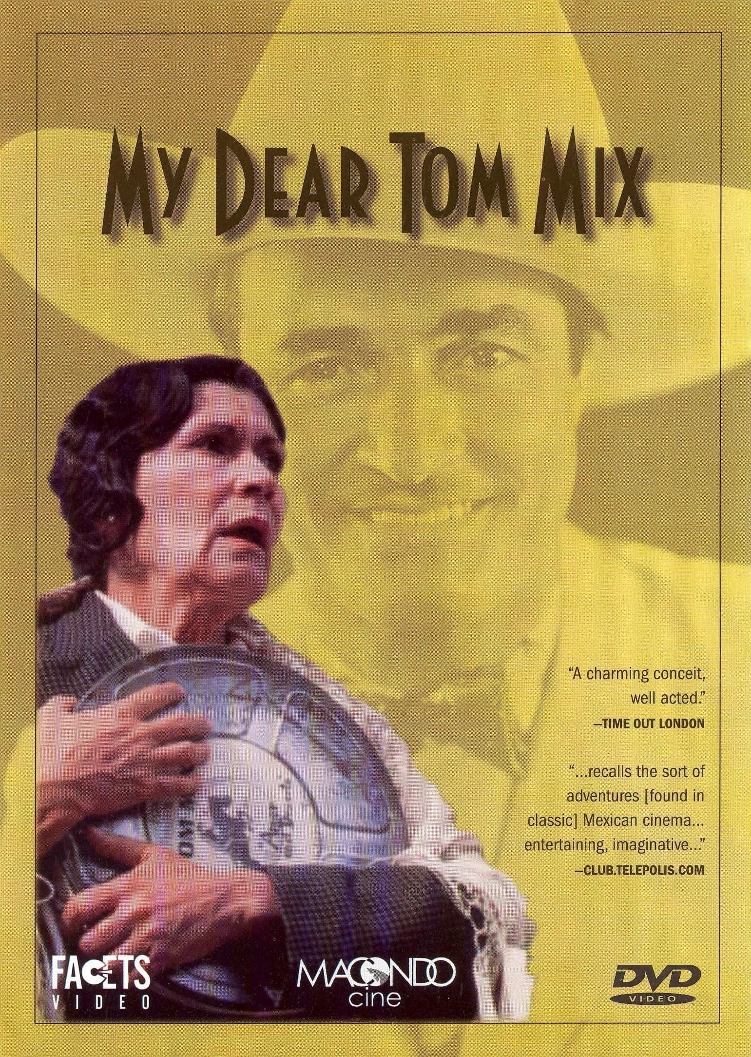 My dear Tom Mix photo