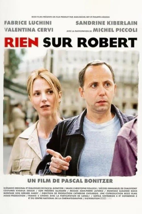 Nothing About Robert photo