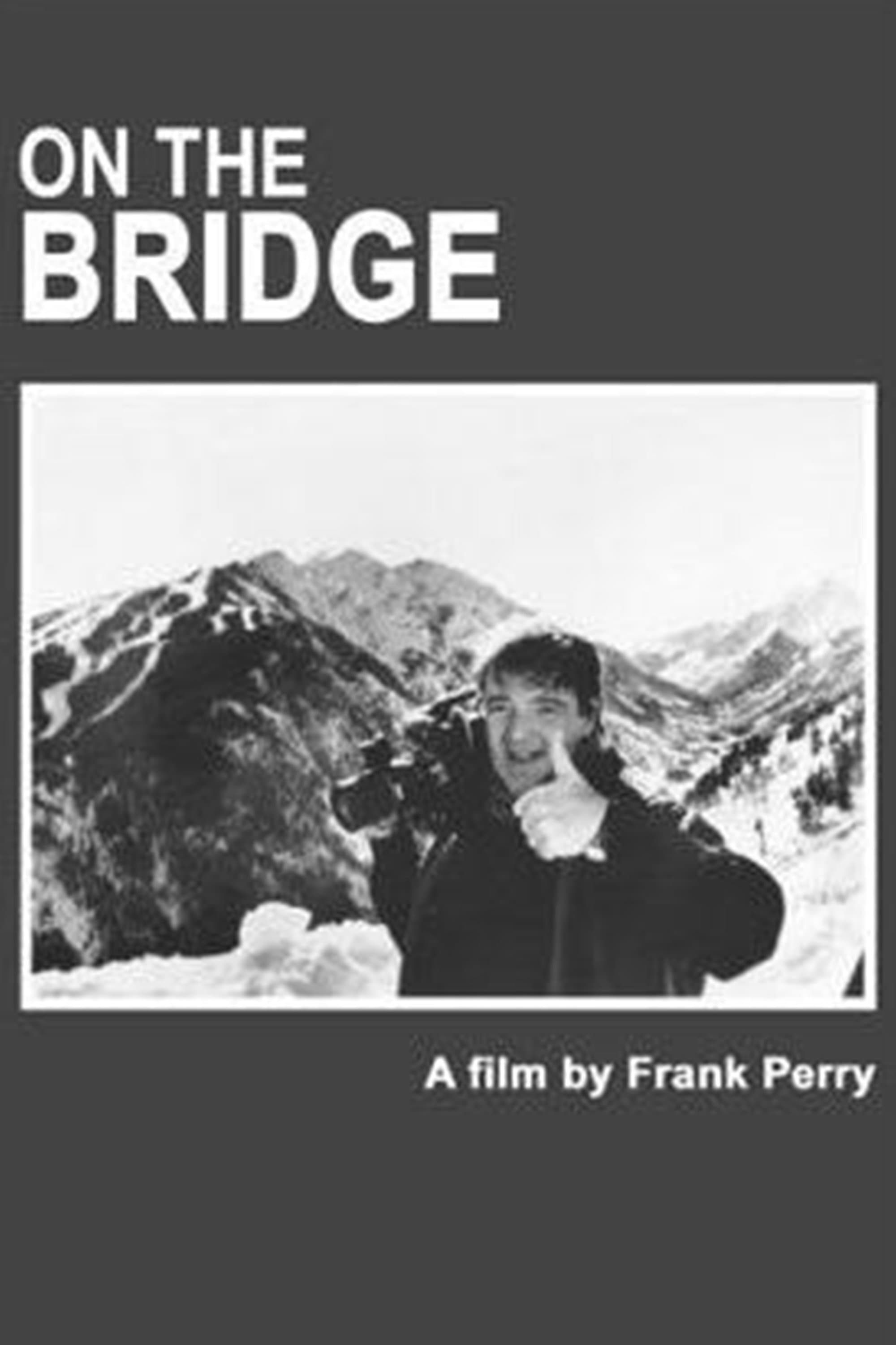 On The Bridge photo