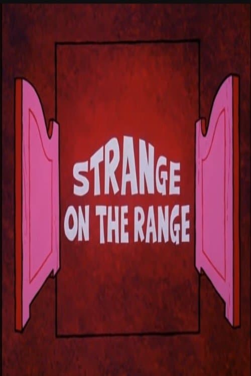 Strange on the Range photo